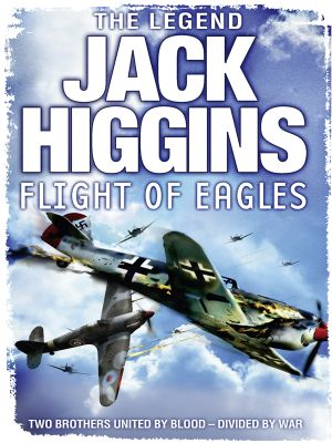 [Dougal Munro and Jack Carter 03] • Flight of Eagles